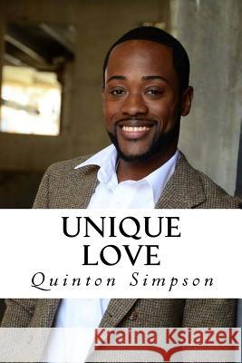 Unique Love Quinton Simpson Michael McCain 9780692240687 Maximize Publishing Inc.