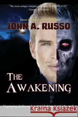 The Awakening John Russo 9780692242339 Burning Bulb Publishing