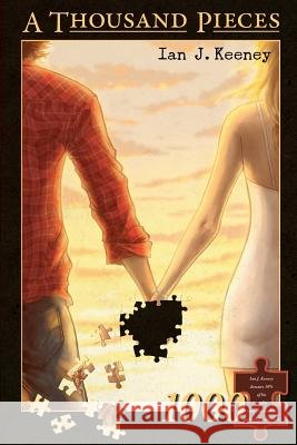 A Thousand Pieces Ian J. Keeney 9780692250358