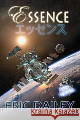 Essence Eric Dailey 9780692252086 Dailey Worx
