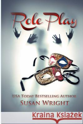 Role Play Susan Wright 9780692254004 107th Ave Press