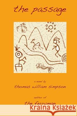 The Passage MR Thomas William Simpson 9780692257807 Simpson Books