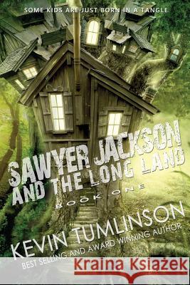 Sawyer Jackson and the Long Land Kevin Tumlinson 9780692262665