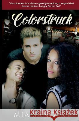 Colorstruck Mia Sanders Kyle Courtright Amy Knupp 9780692264256 Write Story Press