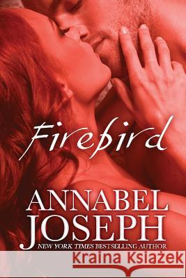 Firebird Annabel Joseph 9780692283028