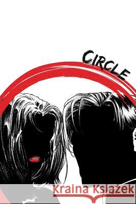 Circle: The Winner's Circle: The Ultimate Guide to Getting the Most Out of Life and Love Marion B 9780692285671 Socialization College Ltd