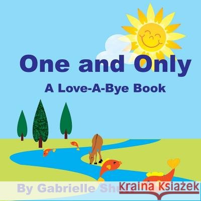 One And Only Shutt, Gabrielle 9780692293164