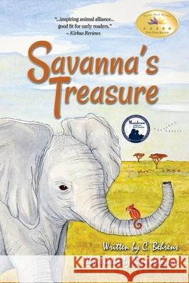 Savanna's Treasure C. Behrens Chris Behrens 9780692295199 Chris Behrens