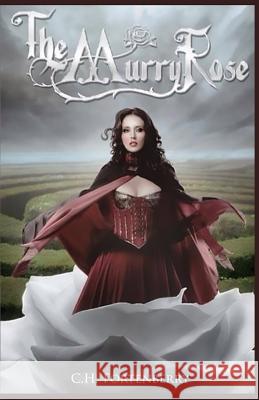 The Murry Rose Mrs C. H. Fortenberry 9780692303184 Carla Hattaway Fortenberry
