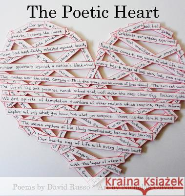 The Poetic Heart David Russo Nicholas Oliver 9780692303894