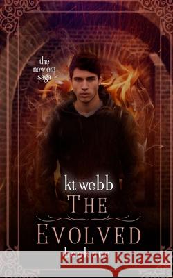 The Evolved Kt Webb Debbie Richardson 9780692307731