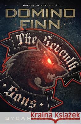 The Seventh Sons Domino Finn 9780692317068 Blood & Treasure