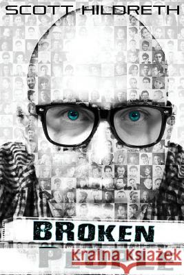 Broken People Scott Hildreth 9780692322277