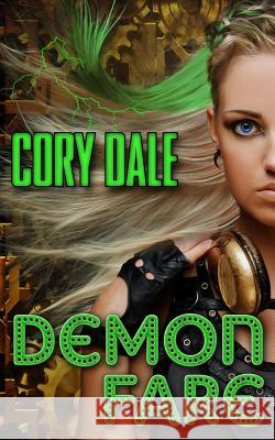 Demon Fare Cory Dale Karen Duvall 9780692342633 Karen Duvall