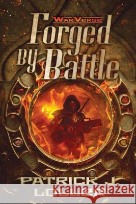 Forged By Battle Egan, James T. 9780692346990 Forged by Battle