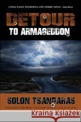 Detour to Armageddon Solon Tsangaras 9780692352489 Burning Bulb Publishing