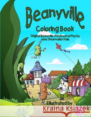 Beanyville Coloring Book Jane Shewmake 9780692374849 Kids Book Press