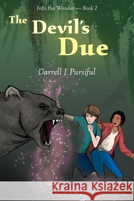The Devil's Due Darrell J. Pursiful 9780692375822