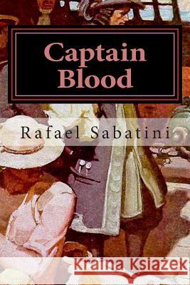 Captain Blood Rafael Sabatini 9780692376270 Manutius Island