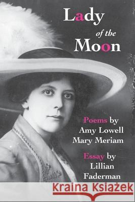 Lady of the Moon Mary Meriam 9780692388518 Headmistress Press