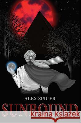 Sunbound Alex Spicer 9780692392201