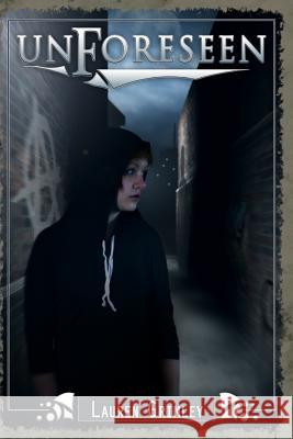 Unforeseen  9780692394106 Grimm Sisters