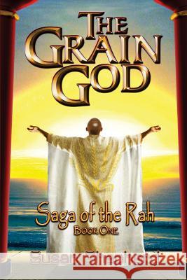 The Grain God Susan Shepherd 9780692396766 Amegan Press