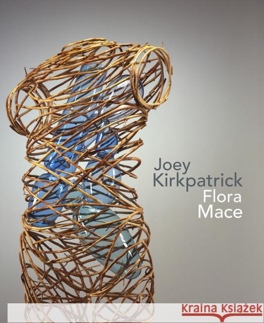 Joey Kirkpatrick and Flora C. Mace Tesner, Linda 9780692397138 Marquand Books