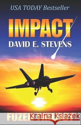 Impact David E. Stevens 9780692402221 Cambridge Free Press