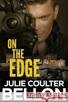 On The Edge Bellon, Julie Coulter 9780692415702