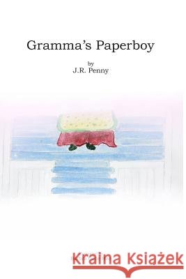 Gramma's Paperboy Jr. Penny 9780692422960