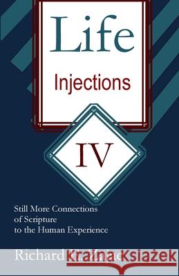 Life Injections Richard Zajac 9780692424650