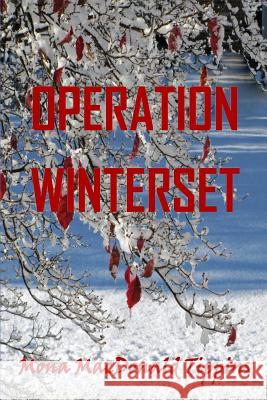 Operation Winterset Mona MacDonald Tippins 9780692428955