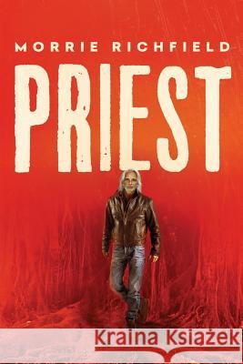 Priest MR Morrie Richfield 9780692446805