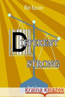 Different Strong Nat Kozinn 9780692457610 Four N Press