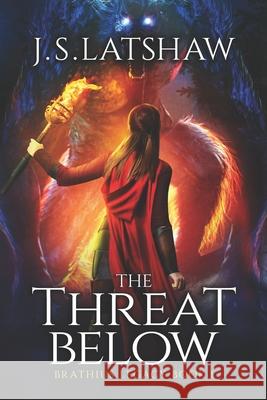 The Threat Below MR Jason Seth Latshaw 9780692463598 Fernweh Books