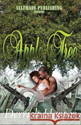 Apple Tree Derrick Harper 9780692470923 Self Made Publishing