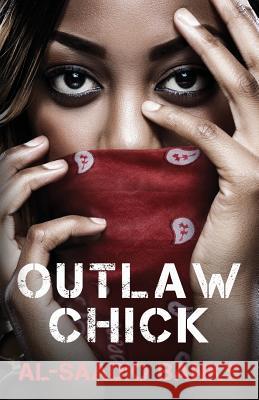 Outlaw Chick Al Saadiq Banks 9780692472828