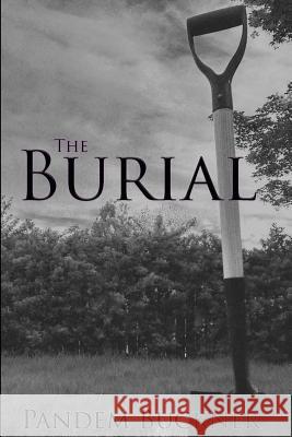 The Burial Pandem Buckner 9780692476833