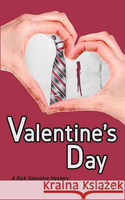 Valentine's Day April Kelly 9780692477977