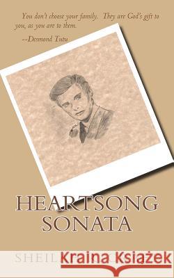 Heartsong Sonata Sheilah R. Craft 9780692481301