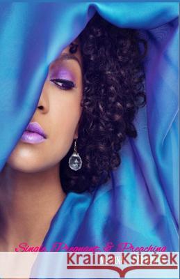 SINGLE, PREGNANT and PREACHING: Revised Ed. Carpenter, Melvina L. 9780692486795 Melvina Carpenter