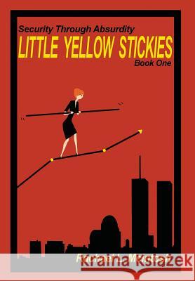 Little Yellow Stickies Rachael L. McIntosh 9780692489185 Rachael L. McIntosh