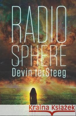 Radio Sphere Devin Tersteeg 9780692489444