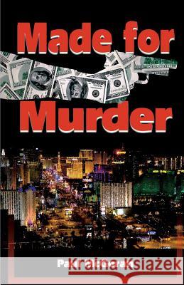 Made For Murder McGoran, Paul 9780692499337 New Pulp Press