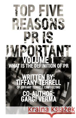 Top 5 Reasons PR is Important Humes, Moni'soi 9780692512951