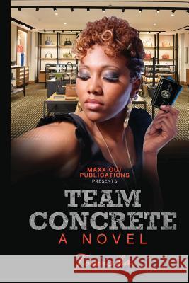 Team Concrete Tomisha Green 9780692516843