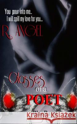 Glasses of a POET Angel, R. 9780692517369 Blaqrayn Publishing Plus