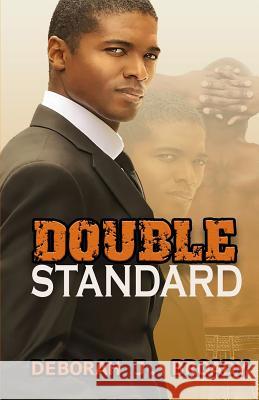 Double Standard Deborah J. Broady 9780692523322 Jabez Books