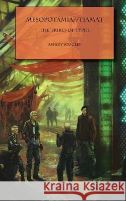 The Tribes of Typhi Ashley Wrigley 9780692526101